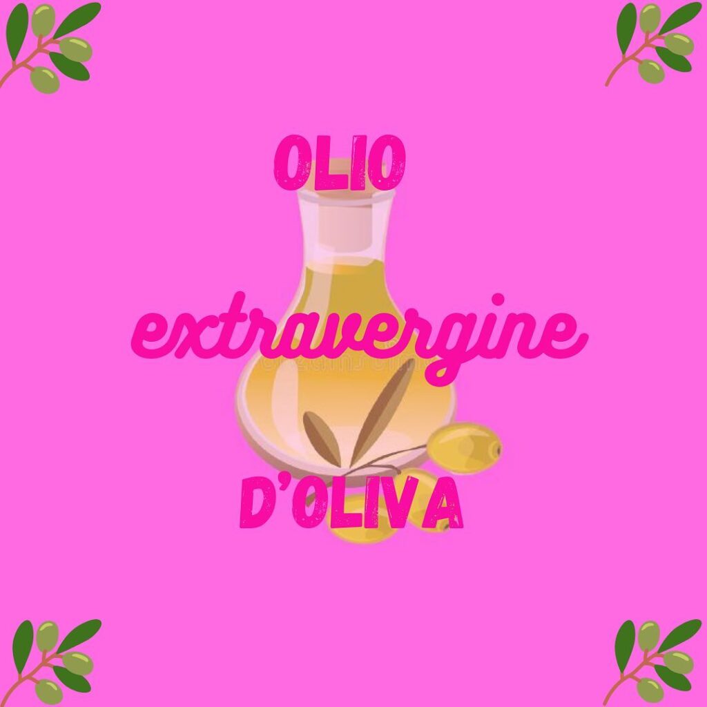 Olio extravergine di oliva